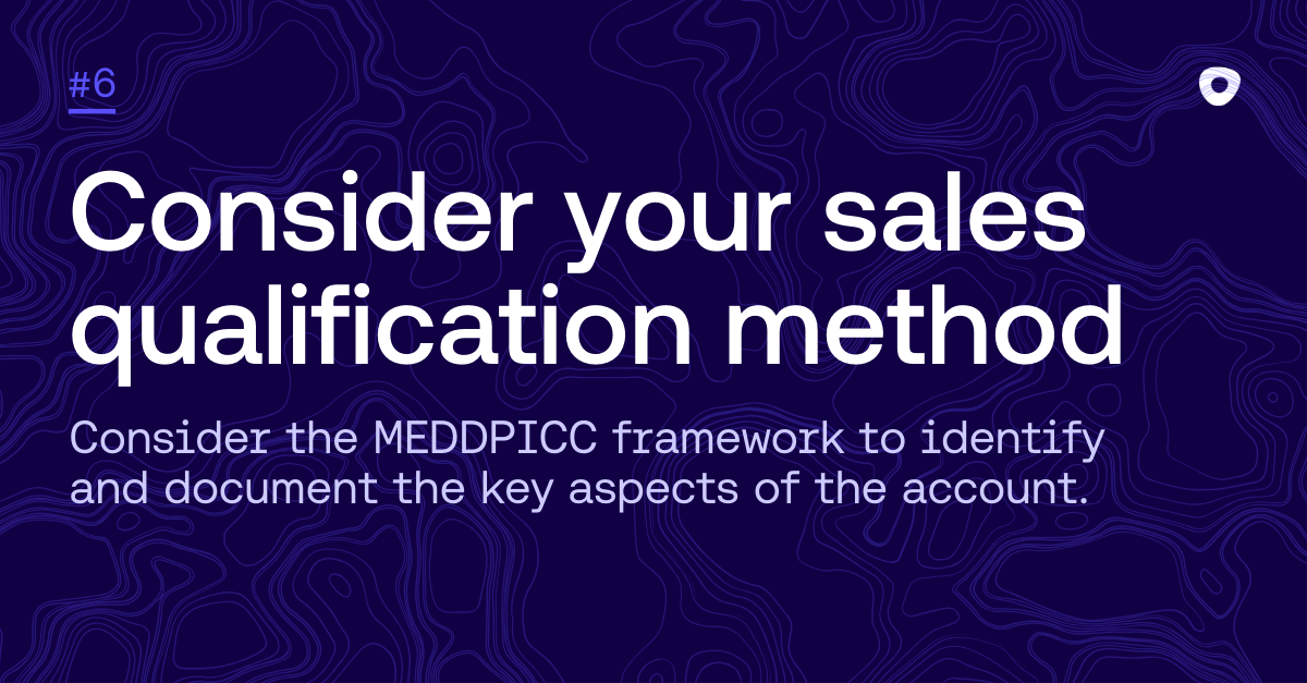 Consider your sales qualification method