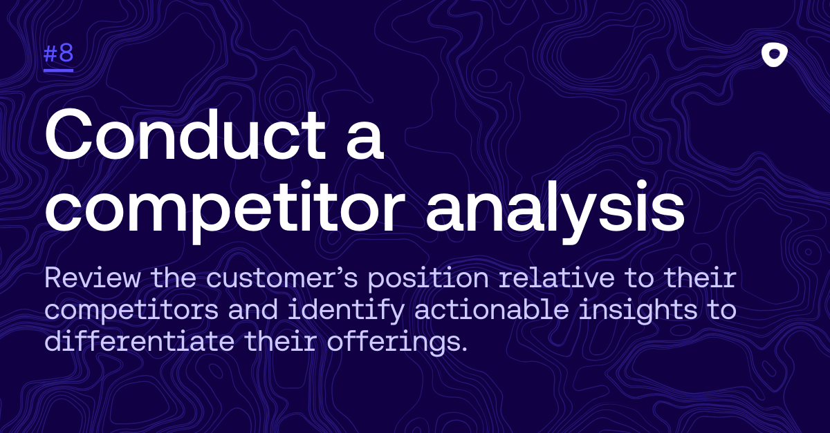 Conduct a competitor analysis