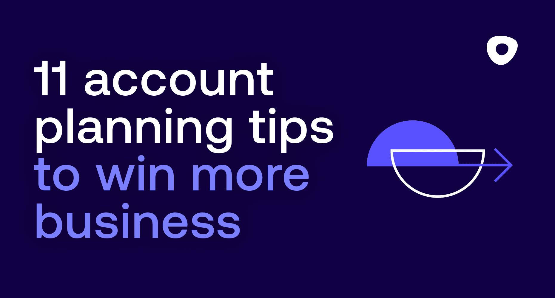 graphic with title 11 account planning tips