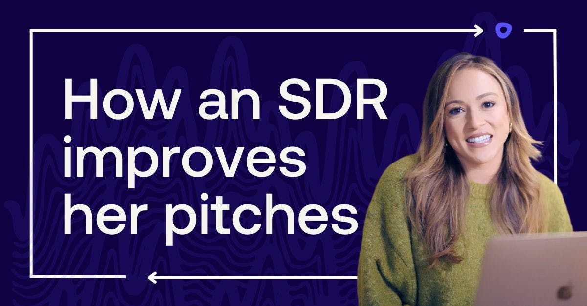How an SDR improves her pitches